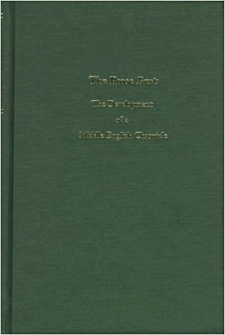 The Prose Brut: The Development of a Middle English Chronicle