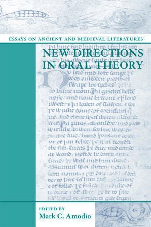 New Directions in Oral Theory