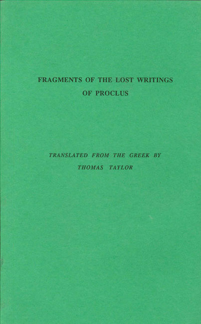 Fragments of the Lost Writings of Proclus