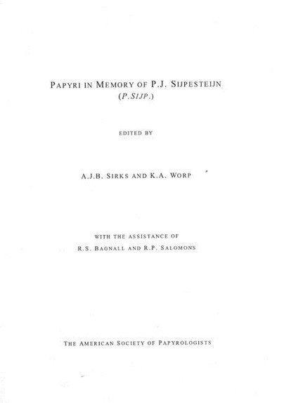 Papyri in Memory of P. J. Sijpesteijn