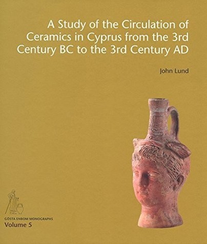 Study of the Circulation of Ceramics in Cyprus from the 3rd Century B.C to the 3rd Century A.D.