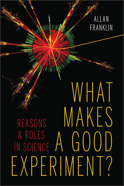 What Makes a Good Experiment? Cover