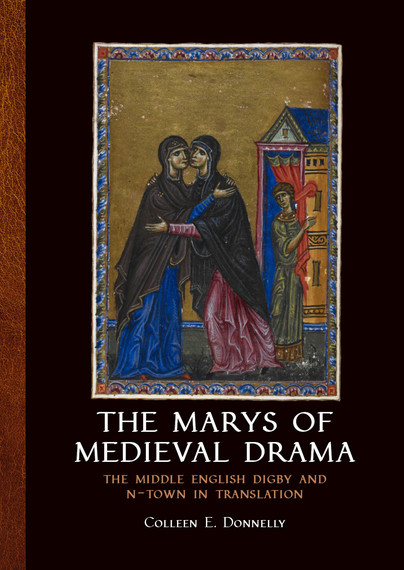 The Marys of Medieval Drama Cover