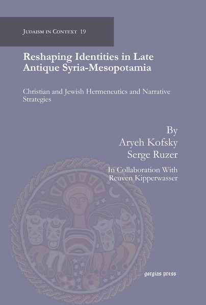 Reshaping Identities in Late Antique Syria-Mesopotamia