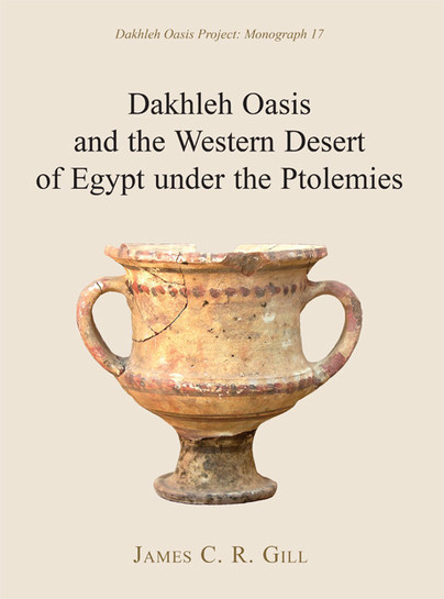 Dakhleh Oasis and the Western Desert of Egypt under the Ptolemies