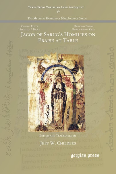 Jacob of Sarug's Homilies on Praise at Table