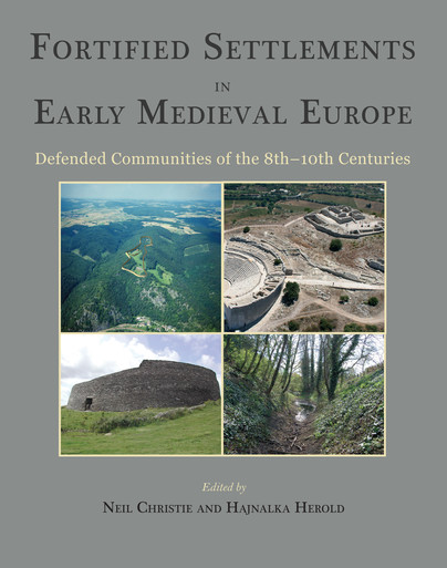 Fortified Settlements in Early Medieval Europe Cover