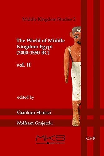 The World of Middle Kingdom Egypt (2000-1550 BC): Volume 2