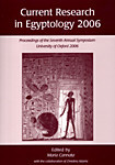 Current Research in Egyptology 7 (2006)