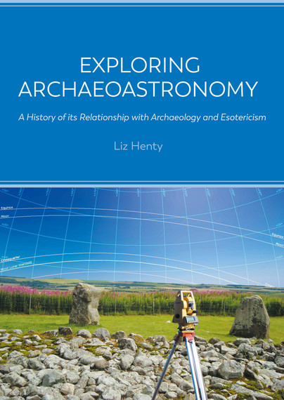 Exploring Archaeoastronomy Cover