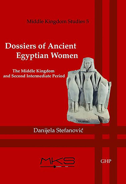 Dossiers of Ancient Egyptian Women