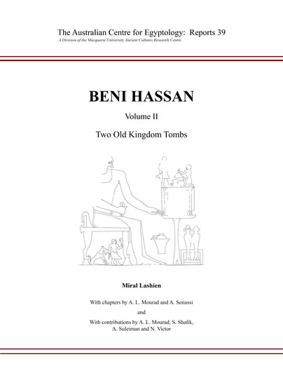 Beni Hassan Volume II: Two Old Kingdom Tombs Cover