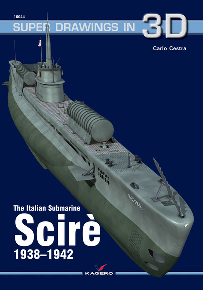 The Italian Submarine Scire 1938-1942 Cover