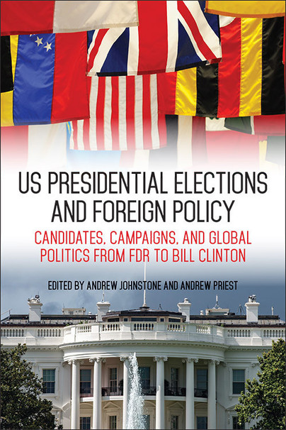 US Presidential Elections and Foreign Policy Cover