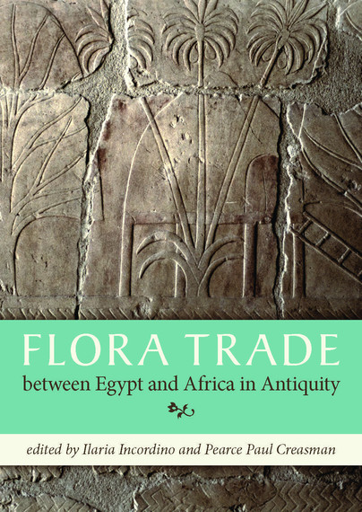 Flora Trade between Egypt and Africa in Antiquity Cover