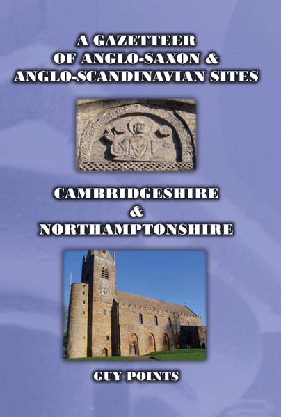 A Gazetteer of Anglo-Saxon & Anglo-Scandinavian Sites: Cambridgeshire & Northamptonshire Cover