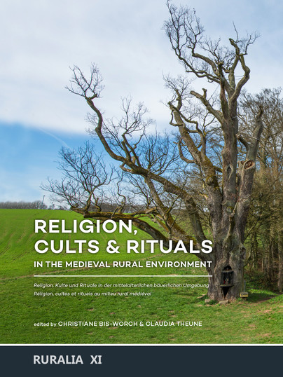 Religion, Cults & Rituals in the Medieval Rural Environment