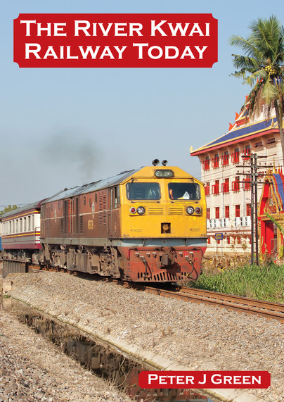 The River Kwai Railway Today Cover