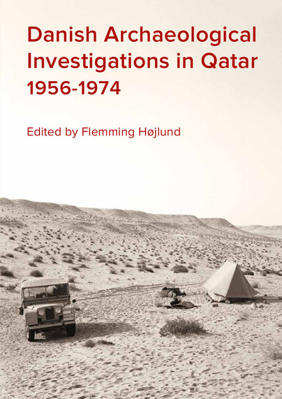 Danish Archaeological Investigations in Qatar 1956-1974 Cover