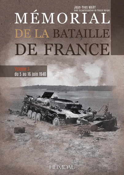 Mémorial de la bataille de France Volume 3