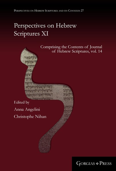 Perspectives on Hebrew Scriptures XI