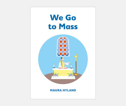 We Go to Mass