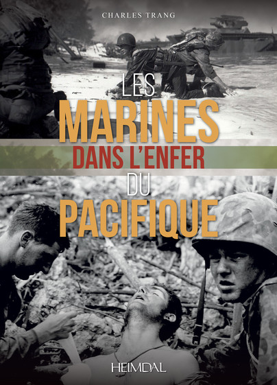 Les marines dans l'enfer du Pacifique