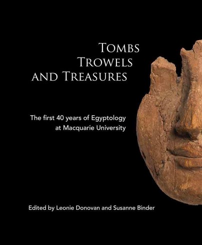 Tombs Trowels and Treasures Cover