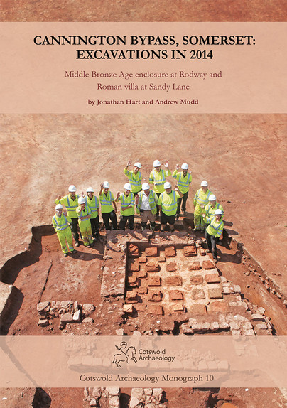 Cannington Bypass, Somerset: Excavations in 2014 Cover