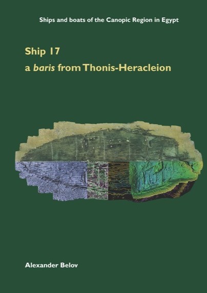 Ship 17: a baris from Thonis-Heracleion Cover