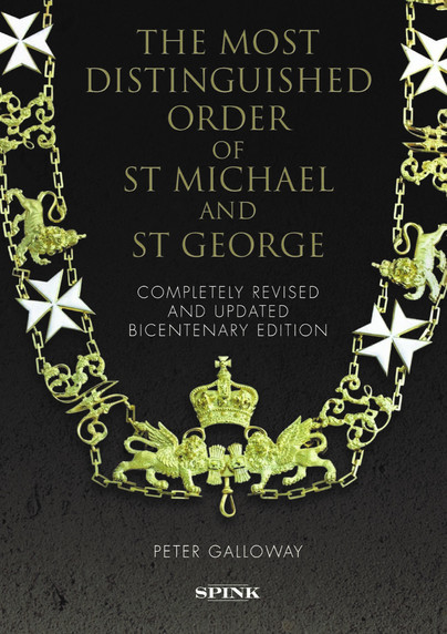 The Most Distinguished Order of St Michael and St George 2nd edition Cover