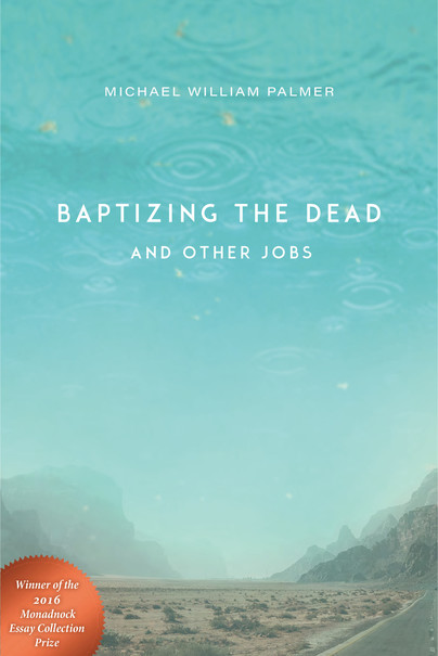 Baptizing the Dead and Other Jobs