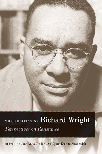 The Politics of Richard Wright Cover