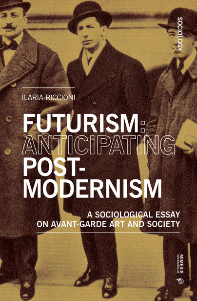 Futurism: Anticipating Postmodernism Cover