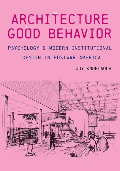 Architecture of Good Behavior Cover