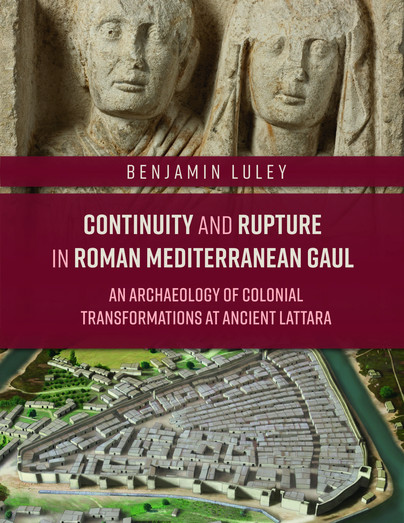 Continuity and Rupture in Roman Mediterranean Gaul Cover