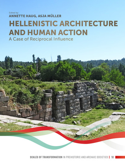 Hellenistic Architecture and Human Action Cover