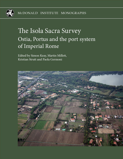 The Isola Sacra Survey: Ostia, Portus and the port system of Imperial Rome Cover