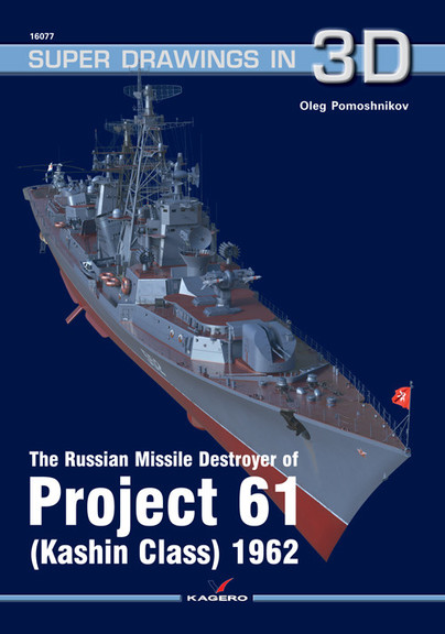 The Russian Missile Destroyer of Project 61 (Kashin Class) 1962 Cover