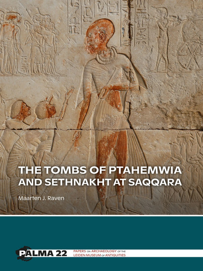 The Tombs of Ptahemwia and Sethnakht at Saqqara Cover