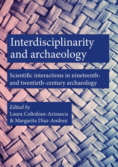 Interdisciplinarity and Archaeology