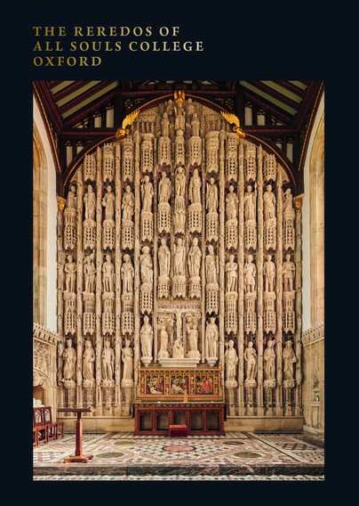 The Reredos of All Souls College Oxford Cover