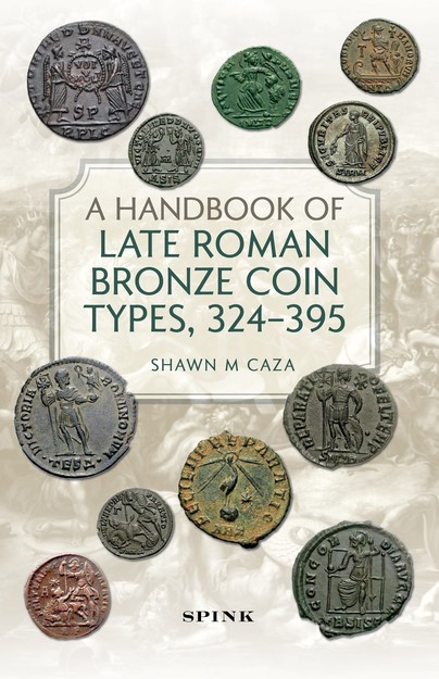 A Handbook of Late Roman Bronze Coin Types (324-395) Cover