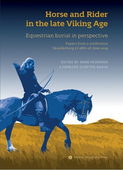 Horse and Rider in the Late Viking Age Cover