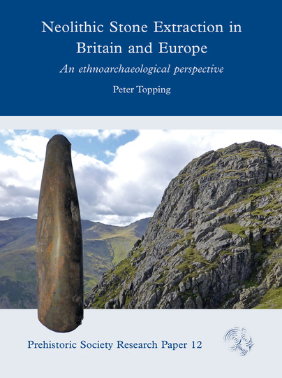 Neolithic Stone Extraction in Britain and Europe