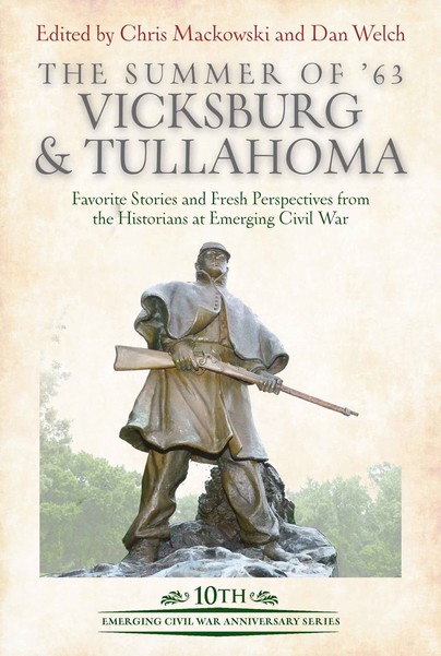 The Summer of ’63: Vicksburg and Tullahoma Cover