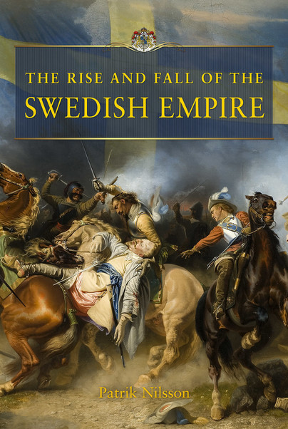 The Rise and Fall of the Swedish Empire Cover