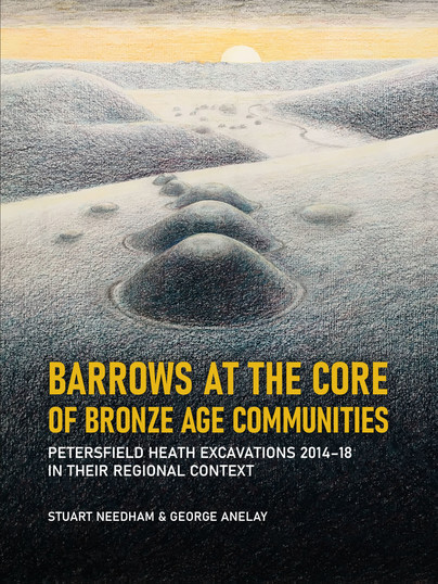 Barrows at the Core of Bronze Age Communities Cover