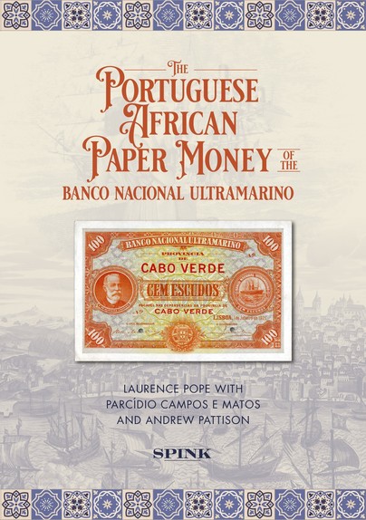 The Portuguese African Paper Money of the Banco Nacional Ultramarino Cover