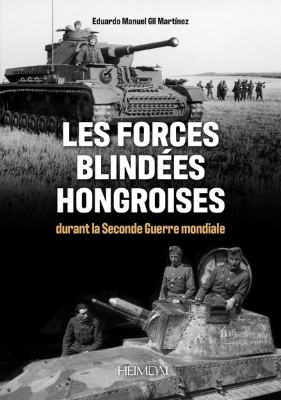 Les Forces Blindes Hongroises